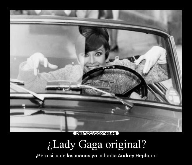 ¿Lady Gaga original? - 