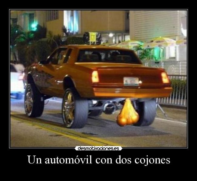 Un automóvil con dos cojones -