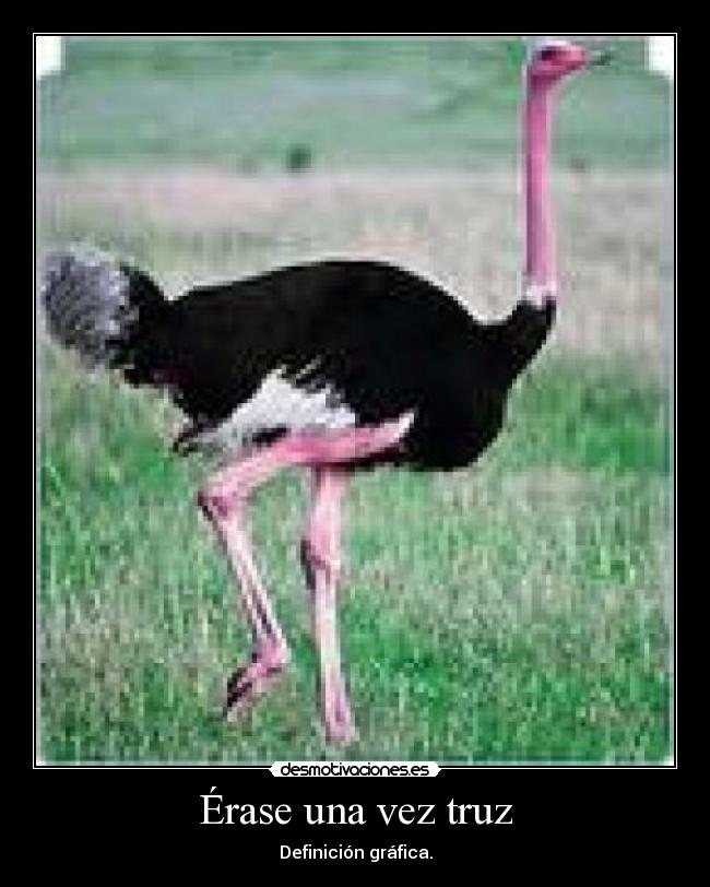 Érase una vez truz - Definición gráfica.