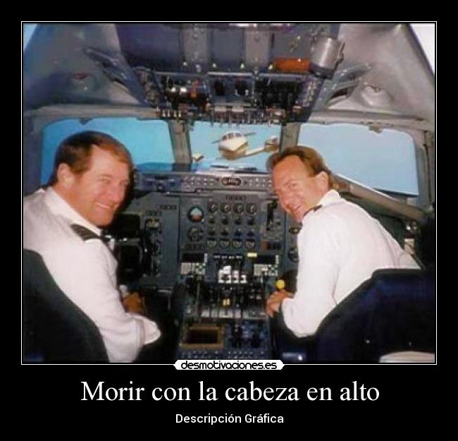 Morir con la cabeza en alto - 
