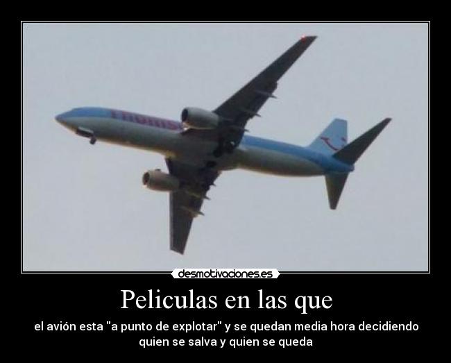 carteles aviones explotar peliculas desmotivaciones