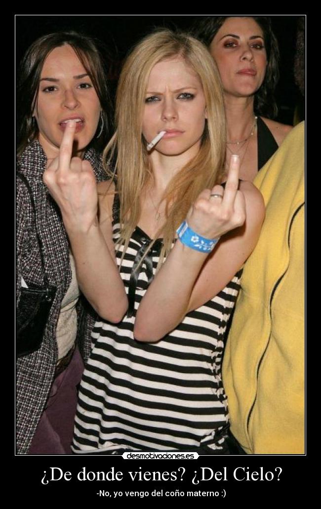 ¿De donde vienes? ¿Del Cielo? -