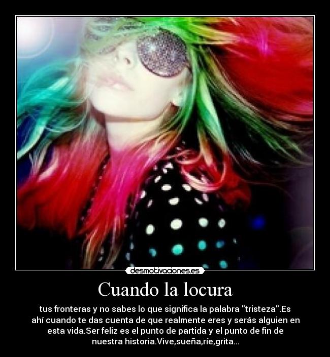 Cuando la locura -