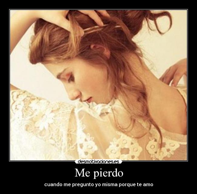 Me pierdo - 