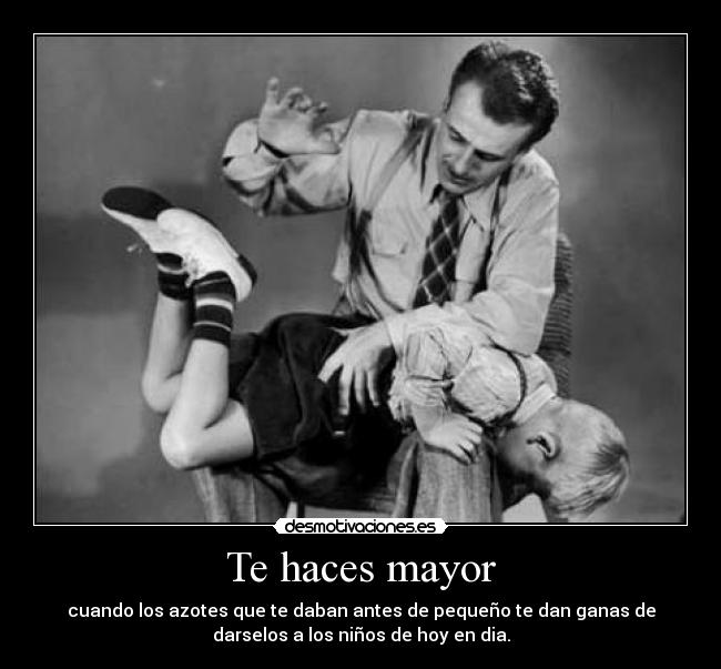 Te haces mayor - 