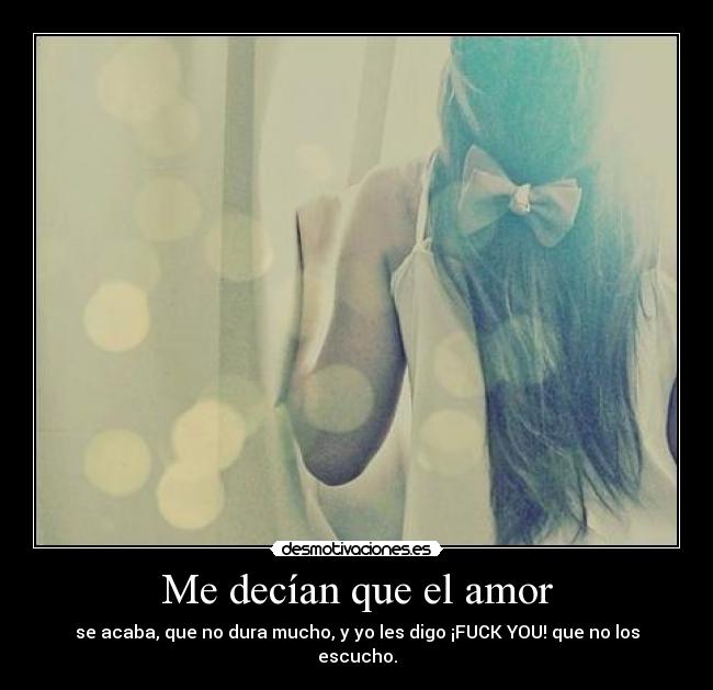 Me decían que el amor - 