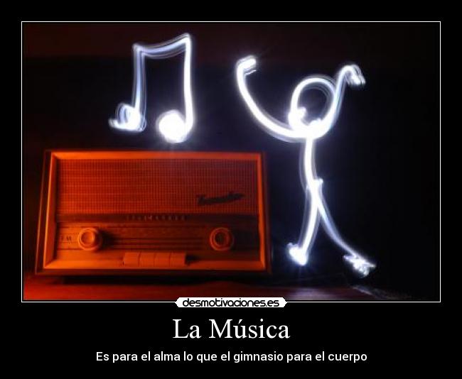 La Música -