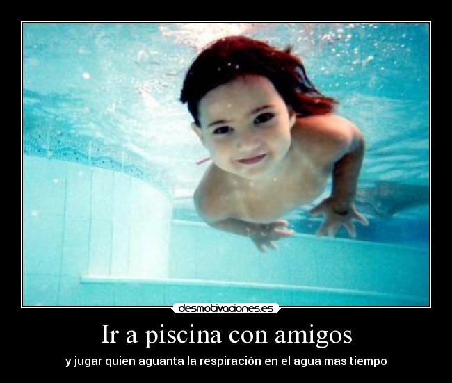 Ir a piscina con amigos - 