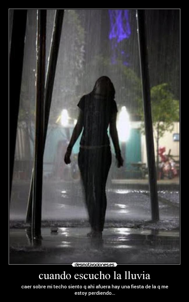 cuando escucho la lluvia - 