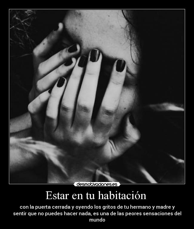 Estar en tu habitación  - 