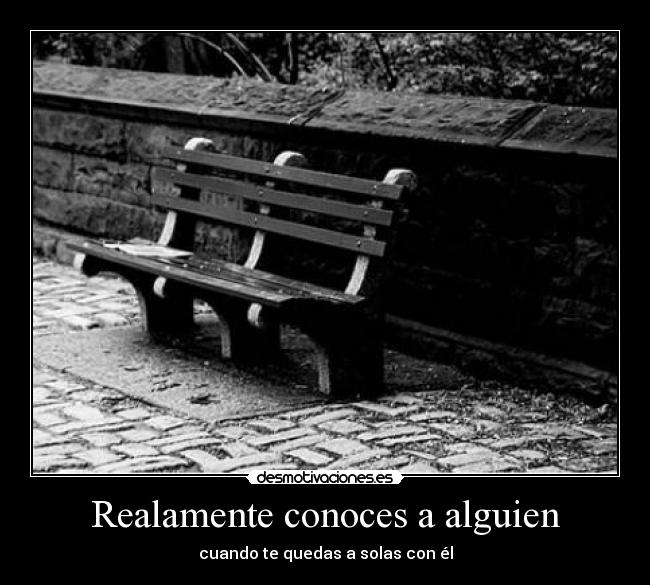 Realamente conoces a alguien - 