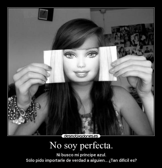 No soy perfecta. - 
