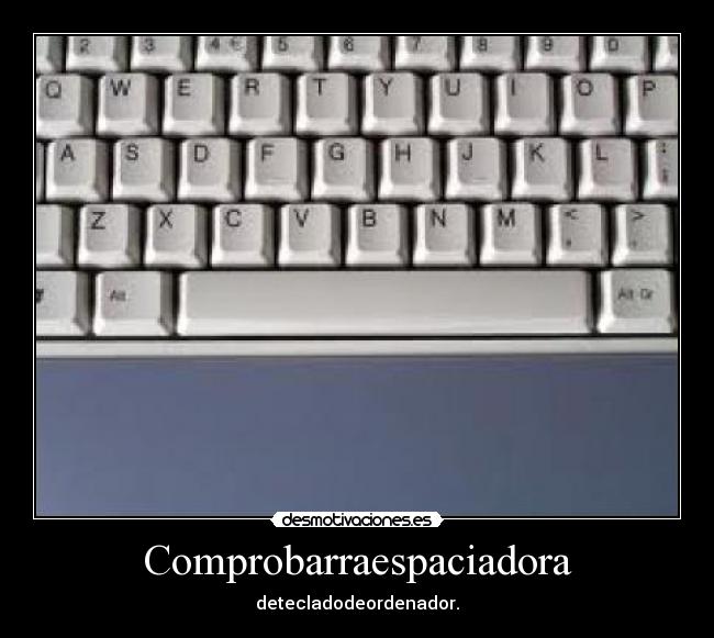Comprobarraespaciadora - detecladodeordenador.