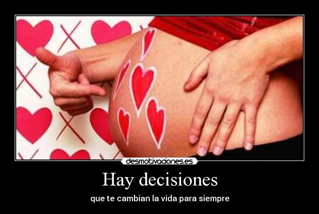 Hay decisiones - 