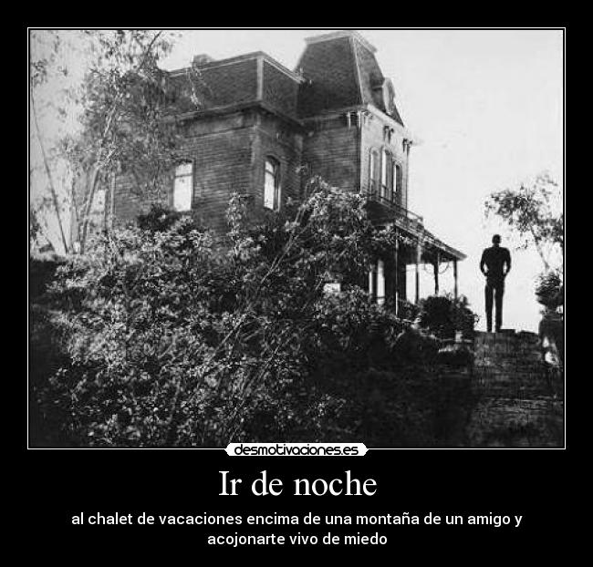 Ir de noche -