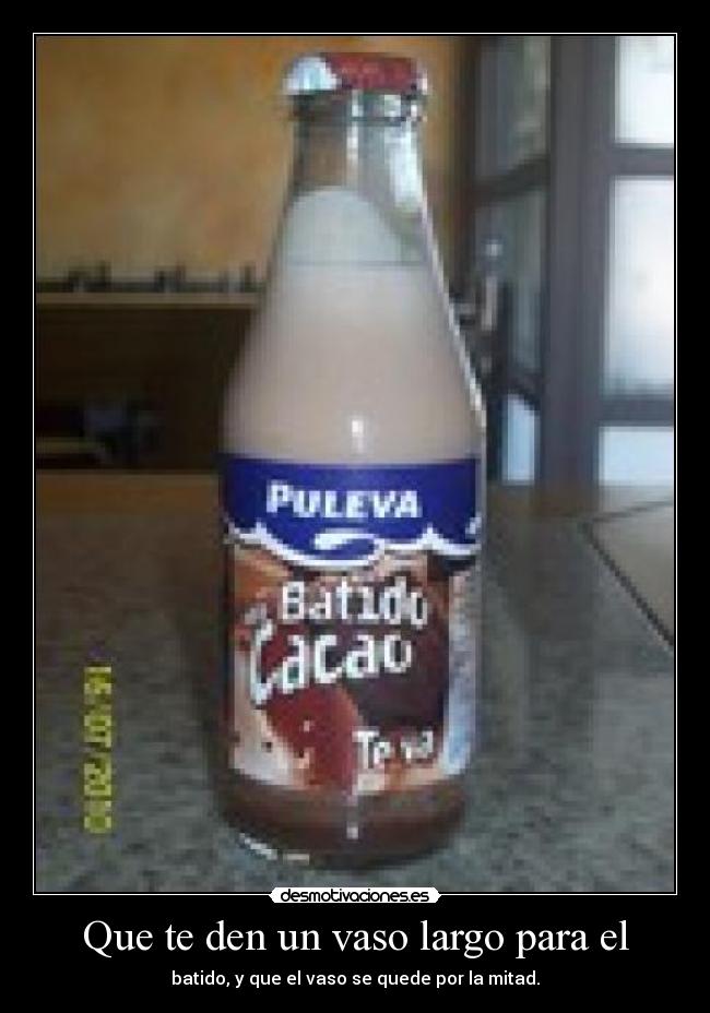 Que te den un vaso largo para el - batido, y que el vaso se quede por la mitad.