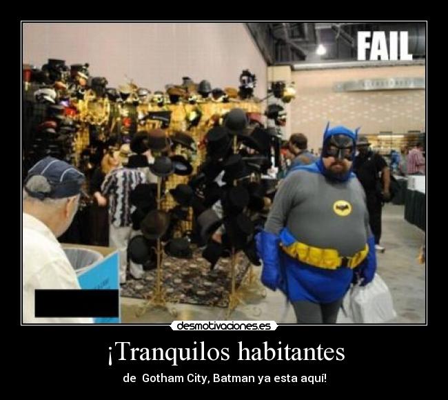 ¡Tranquilos habitantes - 