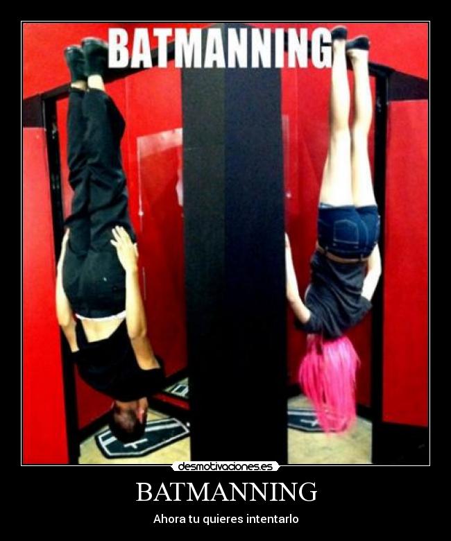BATMANNING -