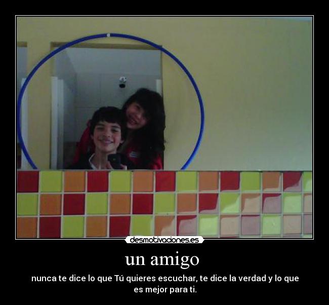 un amigo -