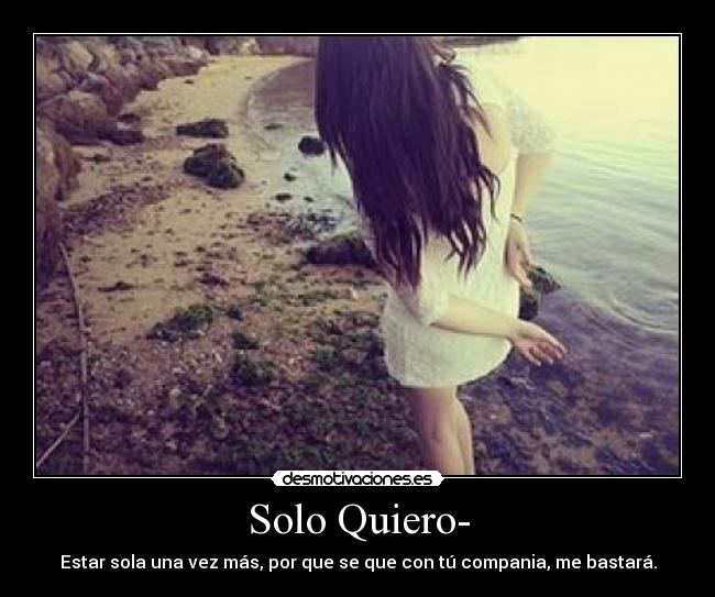 Solo Quiero- - 