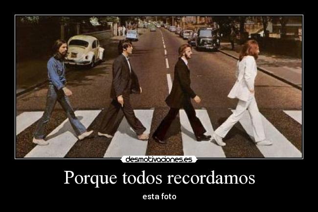 carteles the beatles recordar foto desmotivaciones