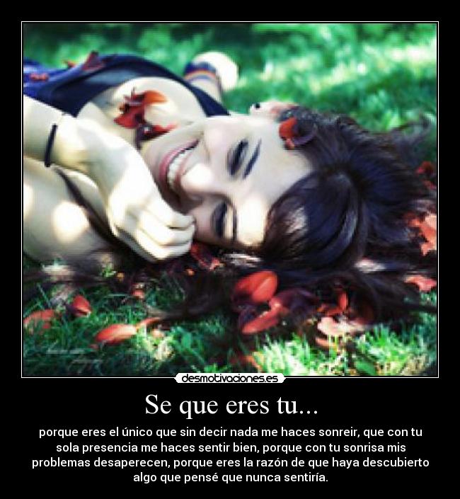 Se que eres tu... -