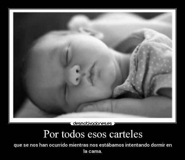 Por todos esos carteles - 