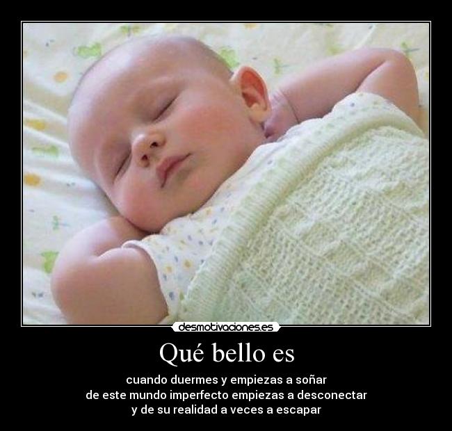 Qué bello es -