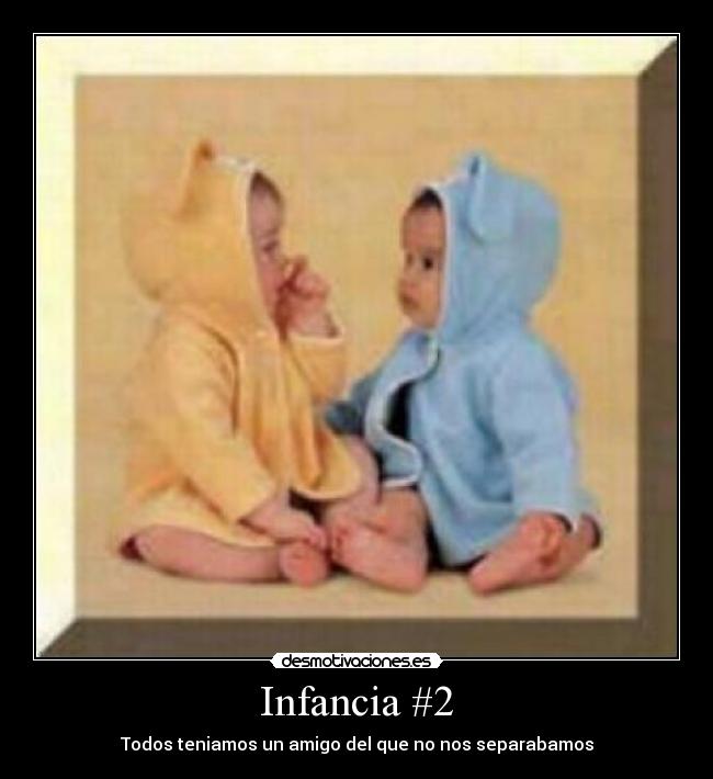Infancia #2 -