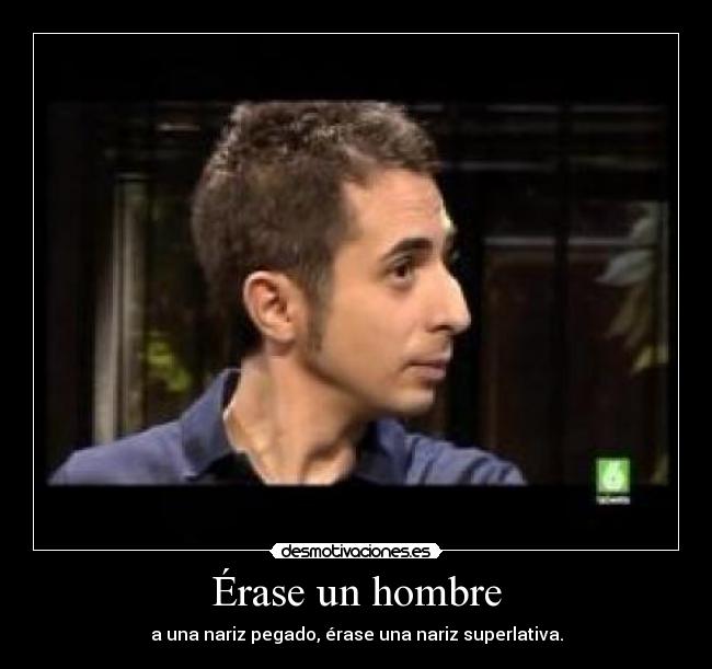 Érase un hombre - 