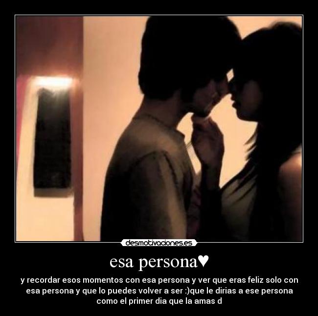 esa persona♥ -
