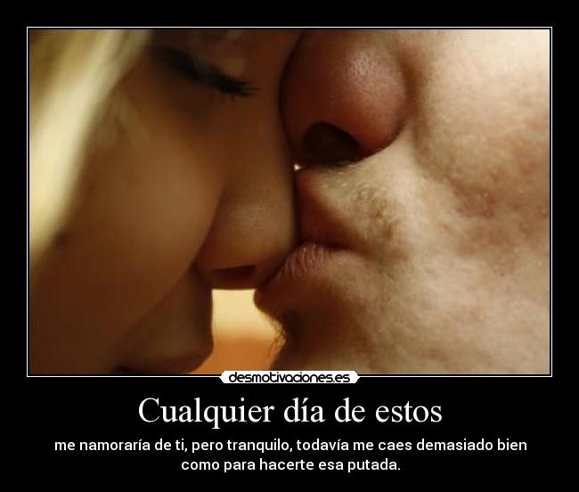 Cualquier día de estos - 