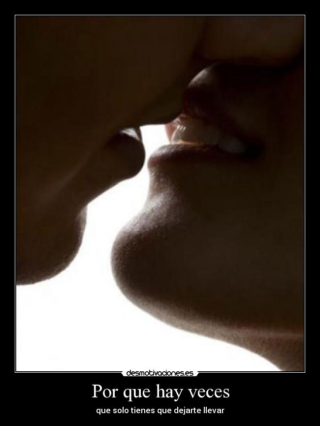 carteles por que hay veces desmotivaciones