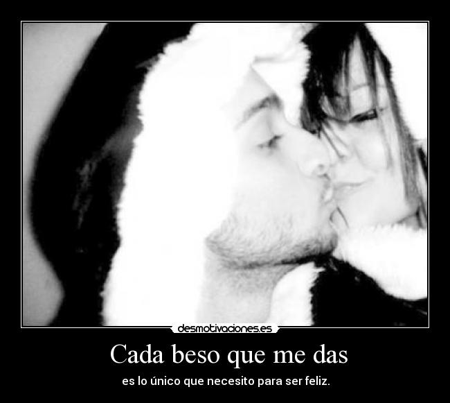  Cada beso que me das - 
