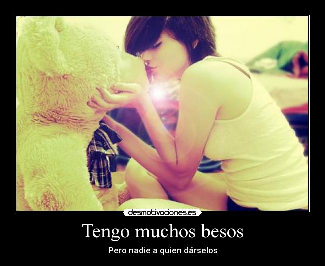 Tengo muchos besos - 