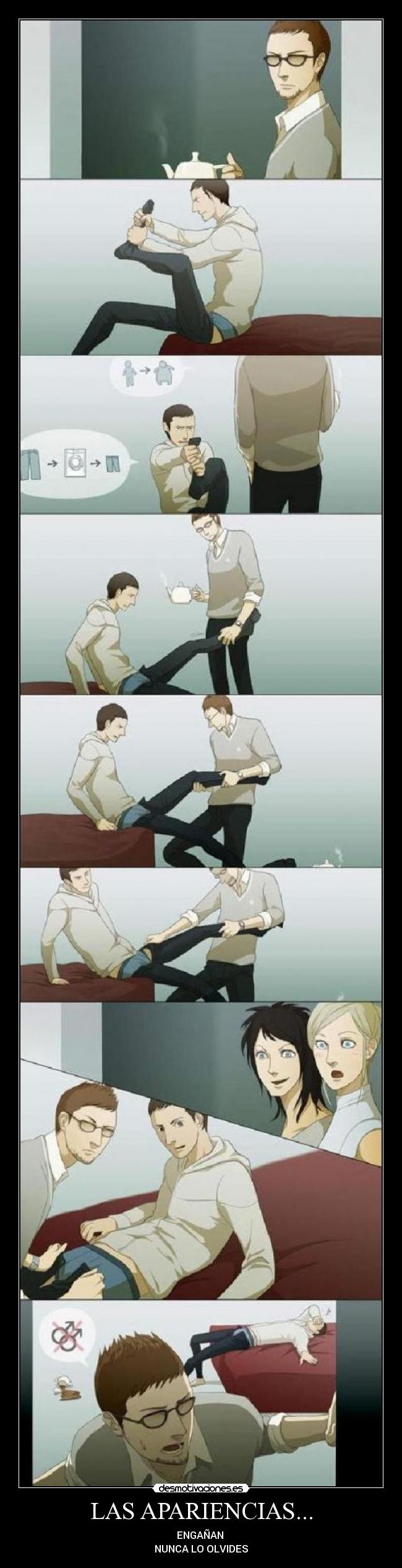 LAS APARIENCIAS... - ENGAÑAN 
NUNCA LO OLVIDES