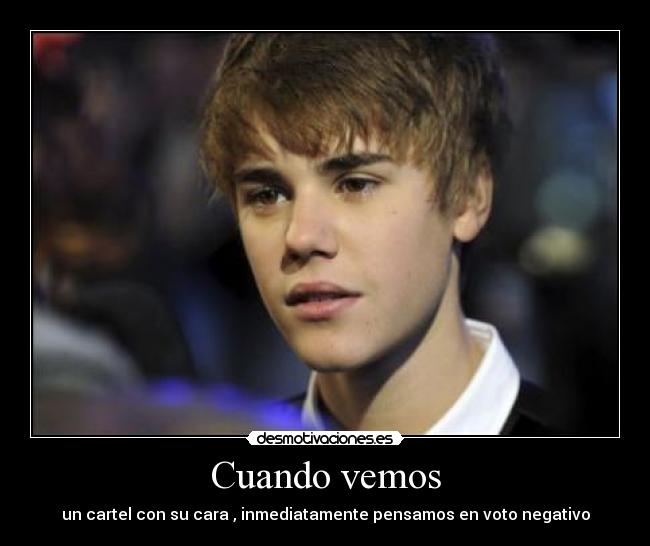 Cuando vemos - un cartel con su cara , inmediatamente pensamos en voto negativo