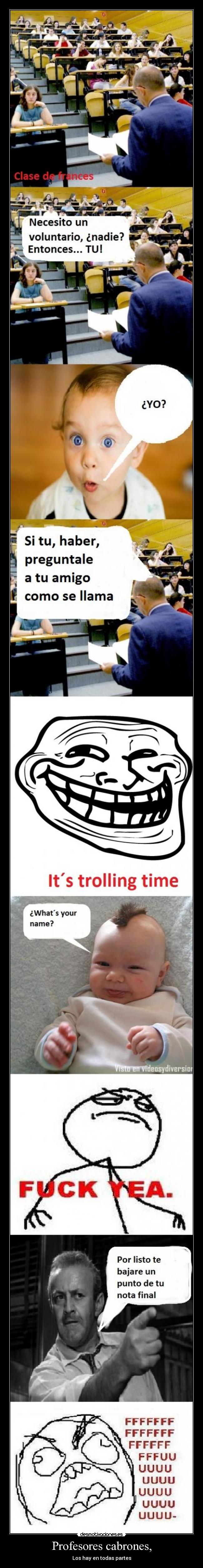 Profesores cabrones, - Los hay en todas partes
