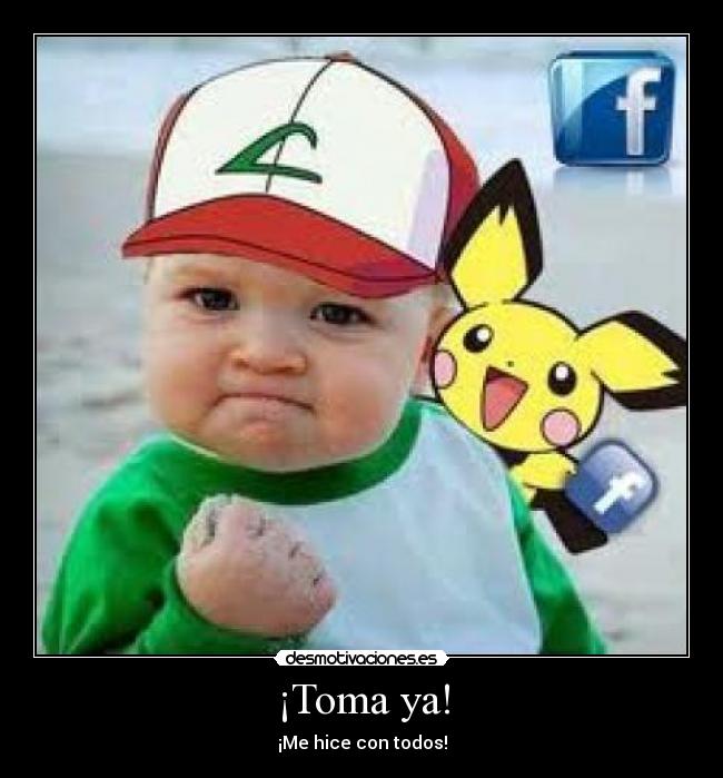 ¡Toma ya! - 