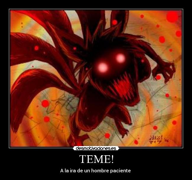 TEME! - A la ira de un hombre paciente