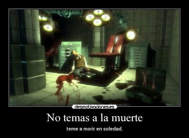 carteles muerte lololololol desmotivaciones