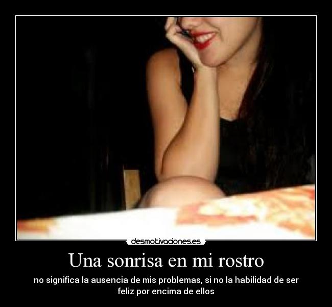 Una sonrisa en mi rostro -