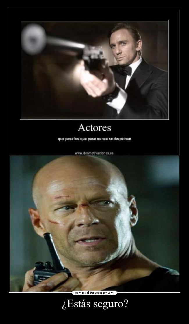 ¿Estás seguro? -