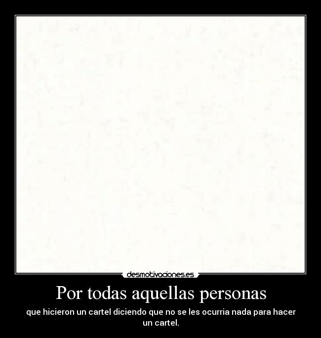 Por todas aquellas personas - 