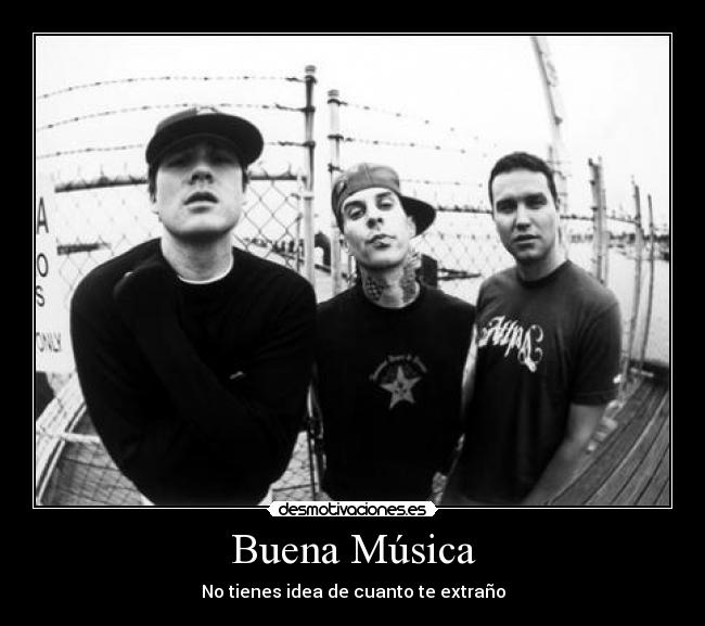 carteles musica buena musica blink182 desmotivaciones