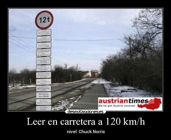Leer en carretera a 120 km/h - nivel: Chuck Norris