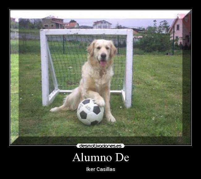 Alumno De - Iker Casillas