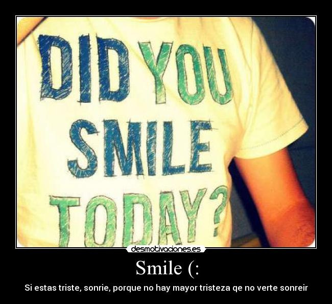 Smile (: - 