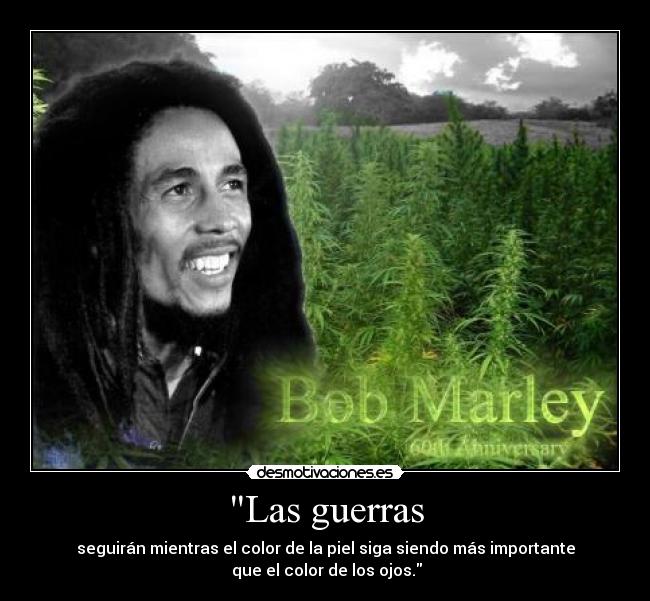 carteles frases bobmarley desmotivaciones