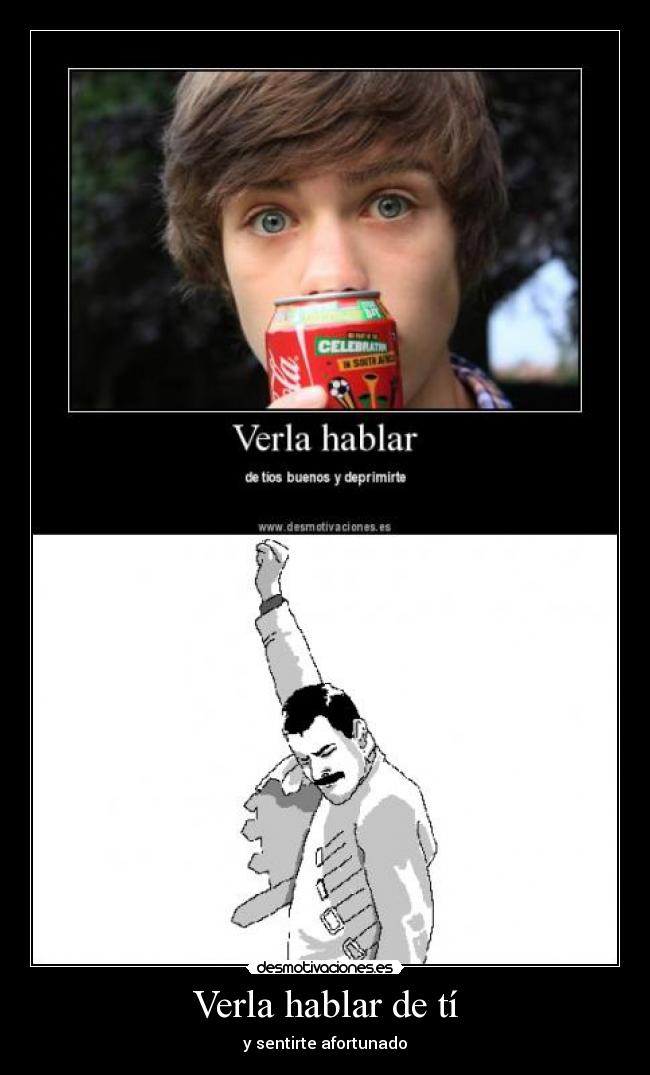 Verla hablar de tí - 